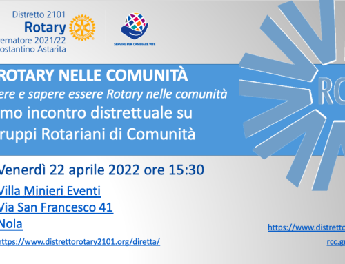 Il Rotary nelle Comunità: il 22 aprile il primo incontro distrettuale su i Gruppi Rotariani di Comunità